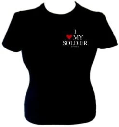 Black I Love My Soldier T-Shirt - Women