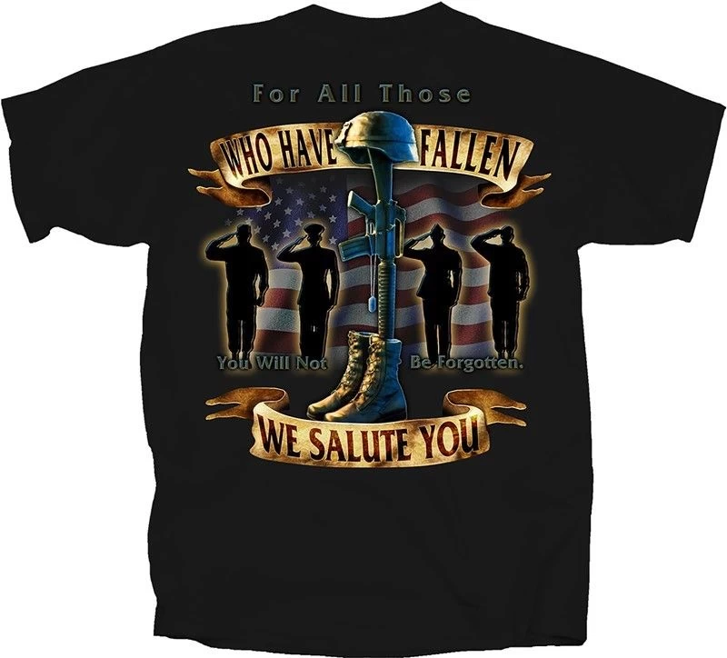 FOR ALL THOSE WHO HAVE FALLEN T-SHIRT 1 FOR ALL THOSE WHO HAVE FALLEN T-SHIRT