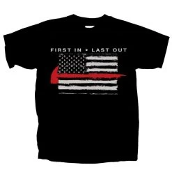 First In Last Out Fire Flag T-Shirt